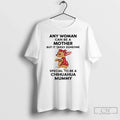 Chihuahua Any Woman Can Be Mother But Takes Someone T-Shirts, Hoodie, Sweatshirt