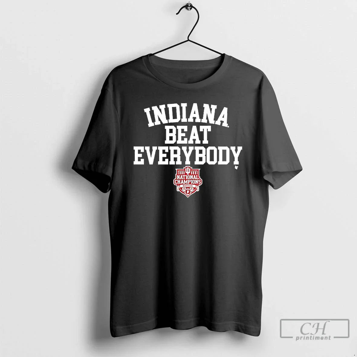 Indiana Beat Everybody 2025 Cfp National Champions T-Shirts, Hoodie, Sweatshirt