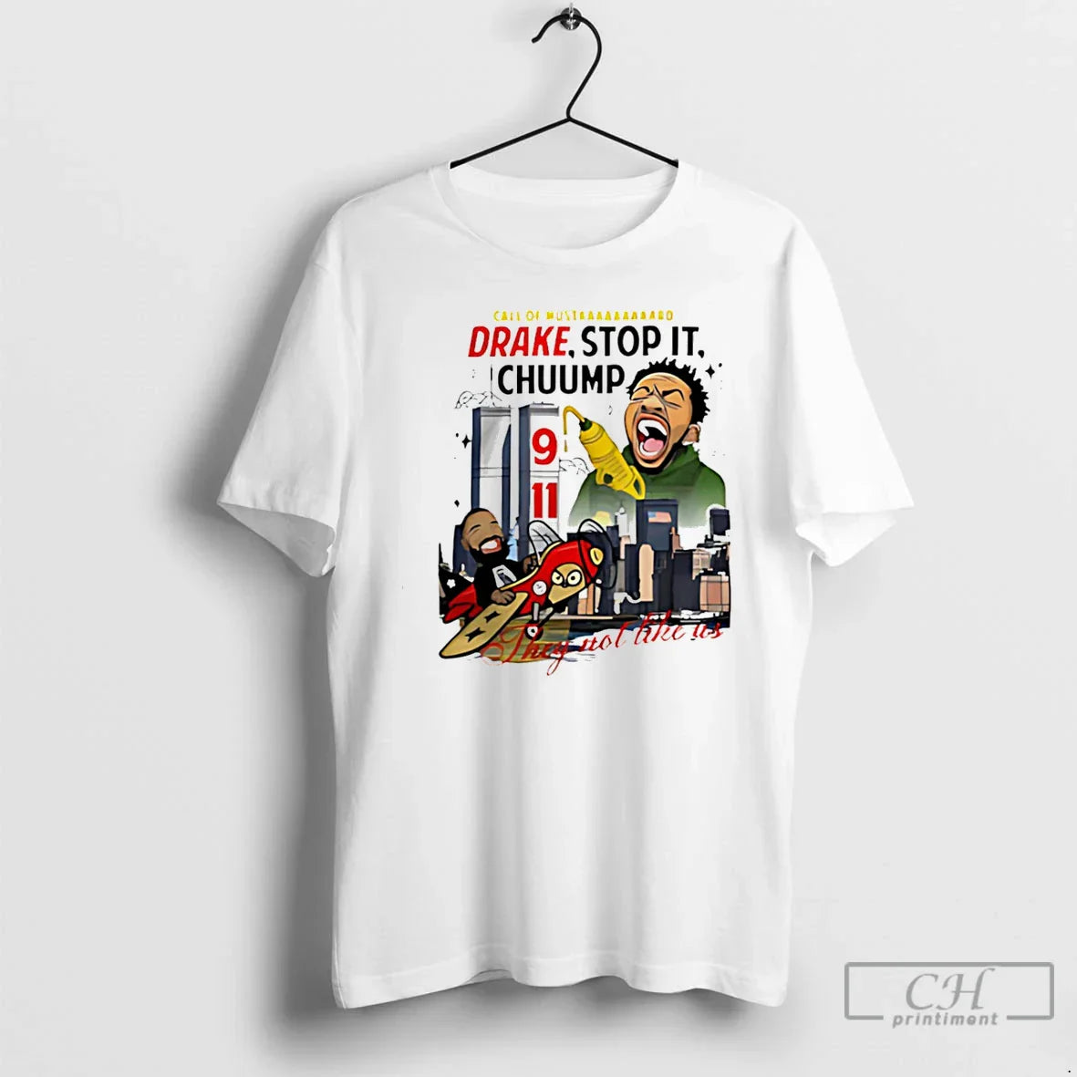 Kendrick Lamar Drake Stop Chuump They Not Like Us T-Shirts, Hoodie, Sweatshirt