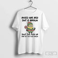 Minion Middle Finger Roses Are Red Shit Is Brown Shut Fuck Up T-Shirts, Hoodie, Sweatshirt