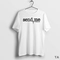 Top Send Me Isaiah 6 8 T-Shirts, Hoodie, Sweatshirt