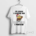 Trending Minion Santa Im Sorry I Slapped You But Seemed Like Youd Never Stop T-Shirts, Hoodie, Sweatshirt
