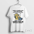 Trending Minions Theres Strange Voice My Head Saying Vacuum Floor Clean T-Shirts, Hoodie, Sweatshirt