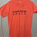 Pleasures Give Me Space Tee