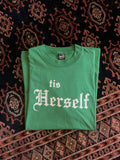 Vintage Fruit Of The Loom Tis Herself T Shirt Green