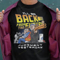 The Unbranded Brand Judgment Yesterday Back To The Future T Shirt