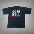 Vintage Go To Hell Slogan T Shirt Hoodie, Sweatshirt | FlexRushtees.com