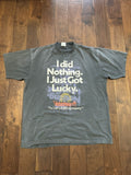 Vetements I Did Nothing I Just Got Lucky Lucky Company Tee Hoodie, Sweatshirt | FlexRushtees.com