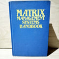 Other Matrix Management Systems Handbook Edited By David I Cleland