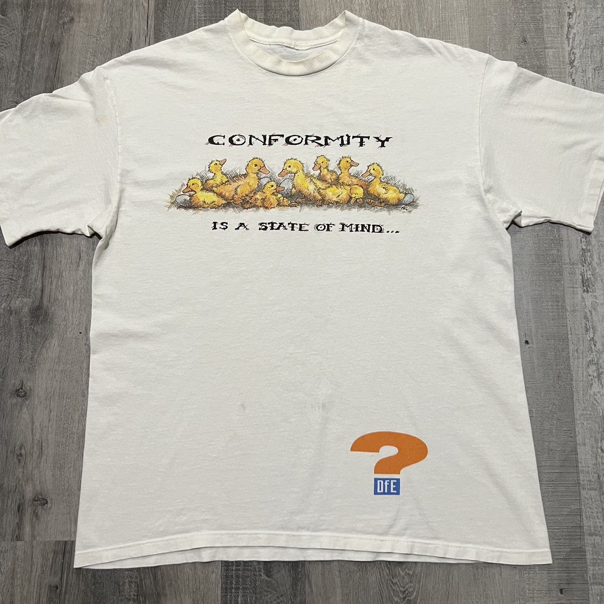 Vintage Vtg Conformity Is A State Of Mind Rise Above It Quote Shirt Hoodie, Sweatshirt | FlexRushtees.com