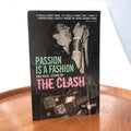 Hysteric Glamour The Clash Book Passion Is A Fashion The Real Story Of The T-Shirts, Hoodie, Sweatshirt