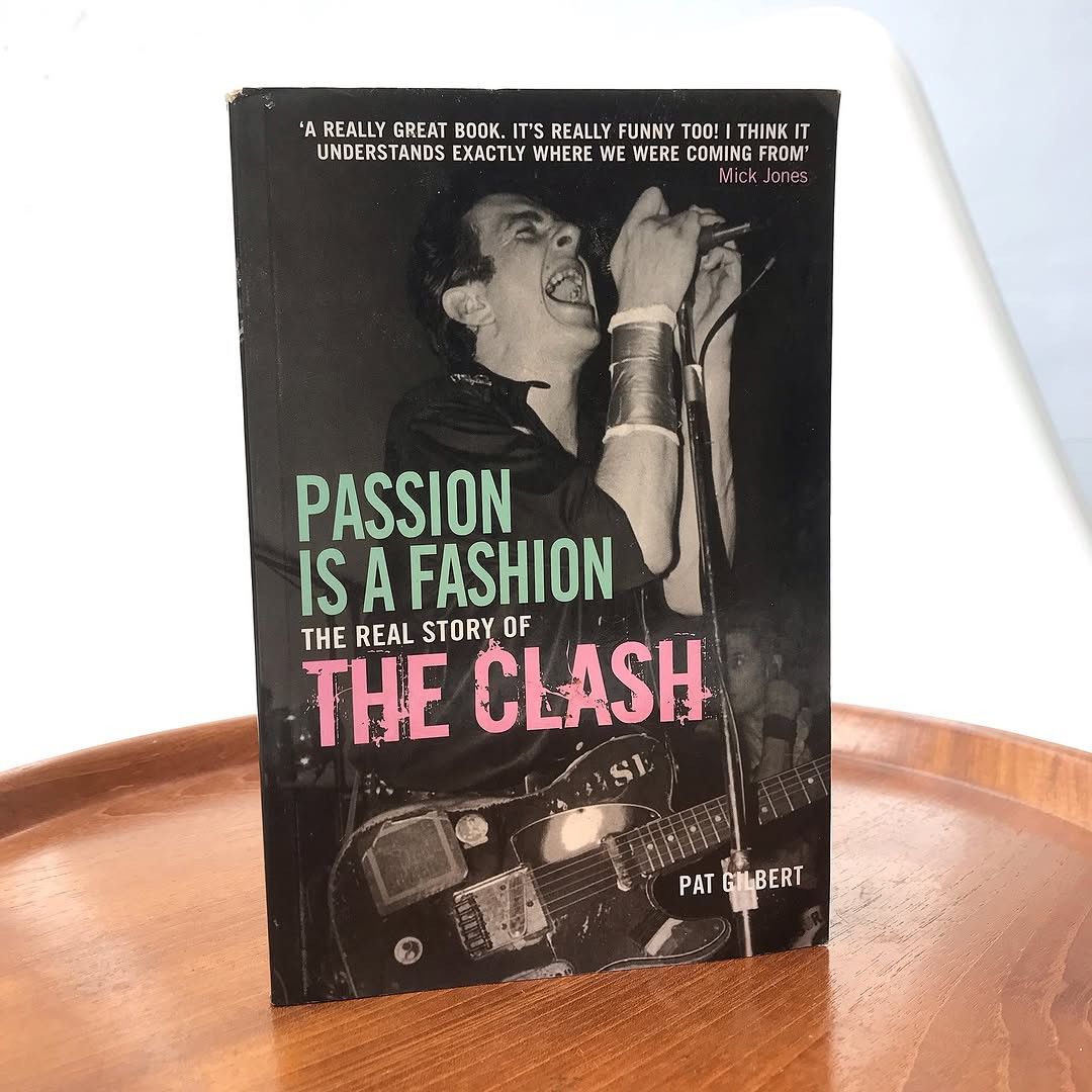 Hysteric Glamour The Clash Book Passion Is A Fashion The Real Story Of The T-Shirts, Hoodie, Sweatshirt