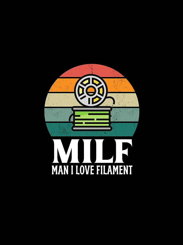 MILF, Man I Love Filament by BadAttitudeTees