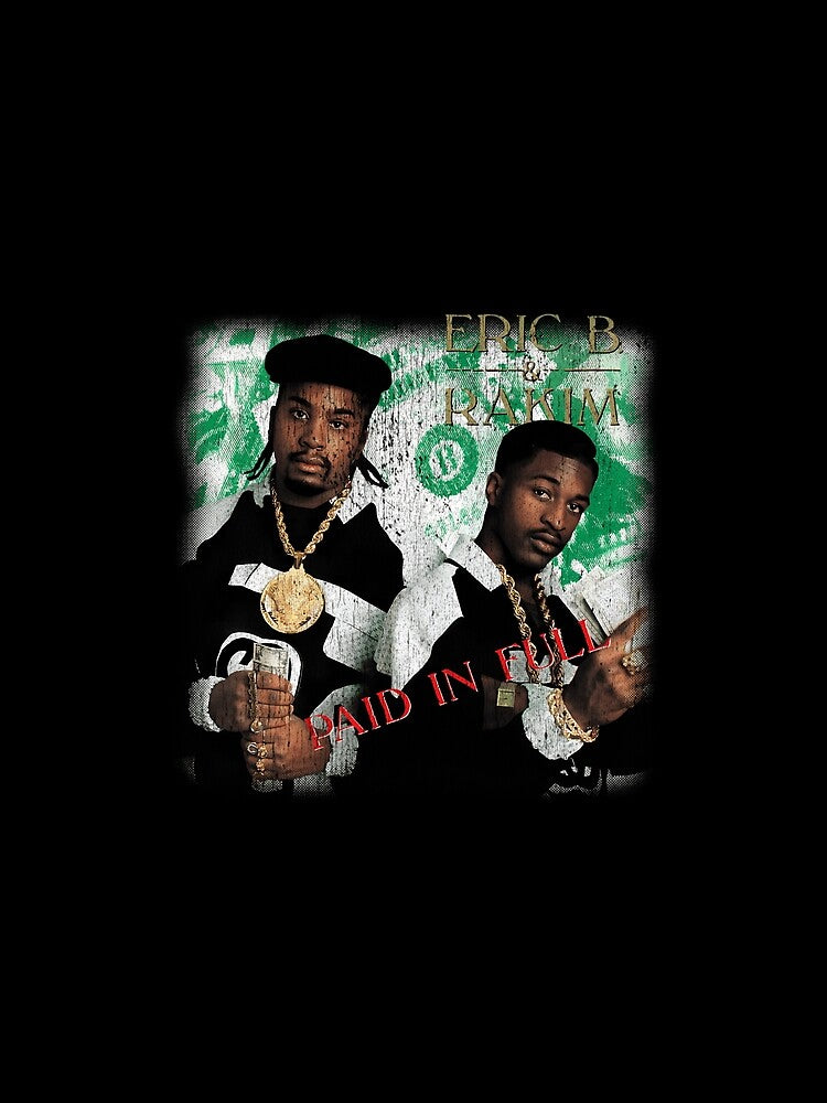 Eric B  Rakim Paid In Full by DTSA