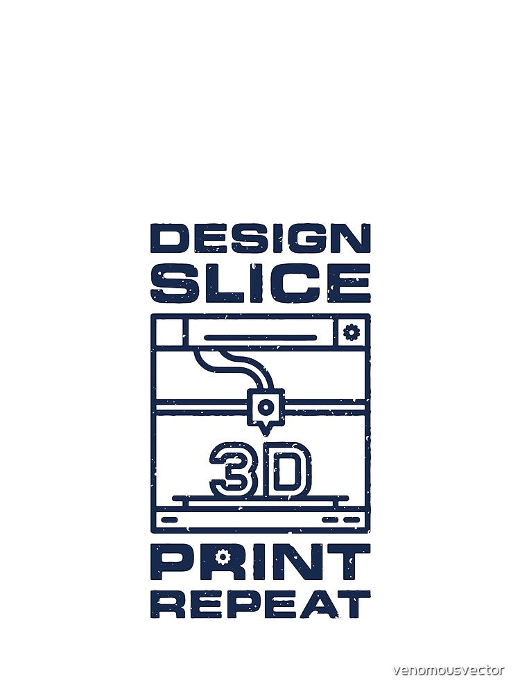 Design Slice Print Repeat distressed 3D Printing Design by venomousvector