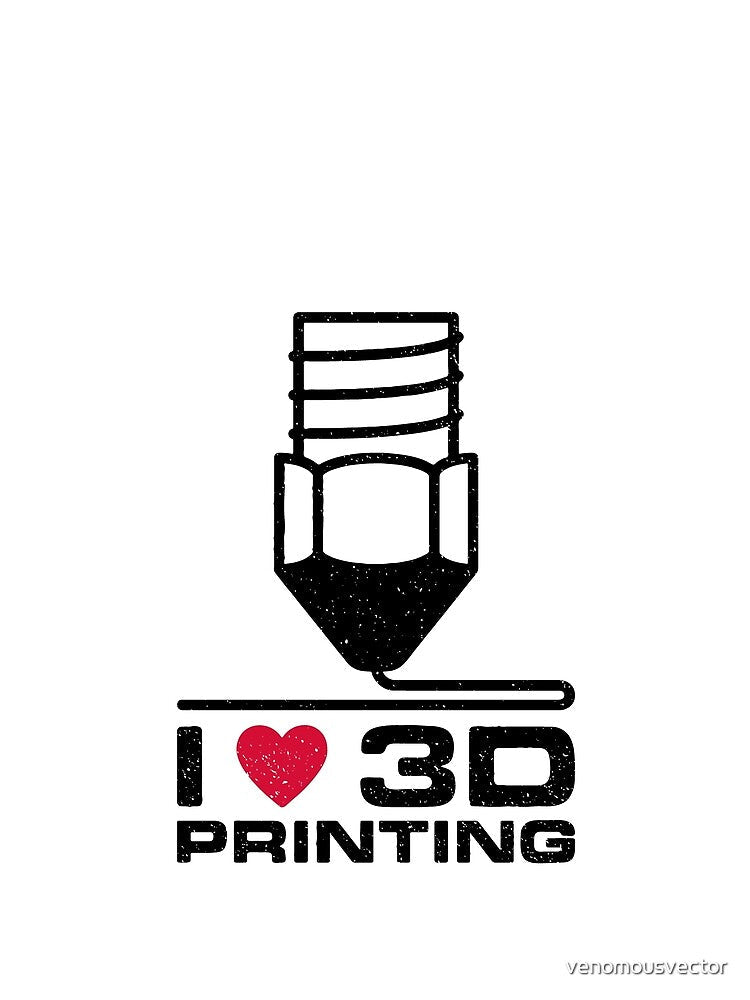 I Love 3D Printing creative distressed design with Nozzle -  3D Printers by venomousvector