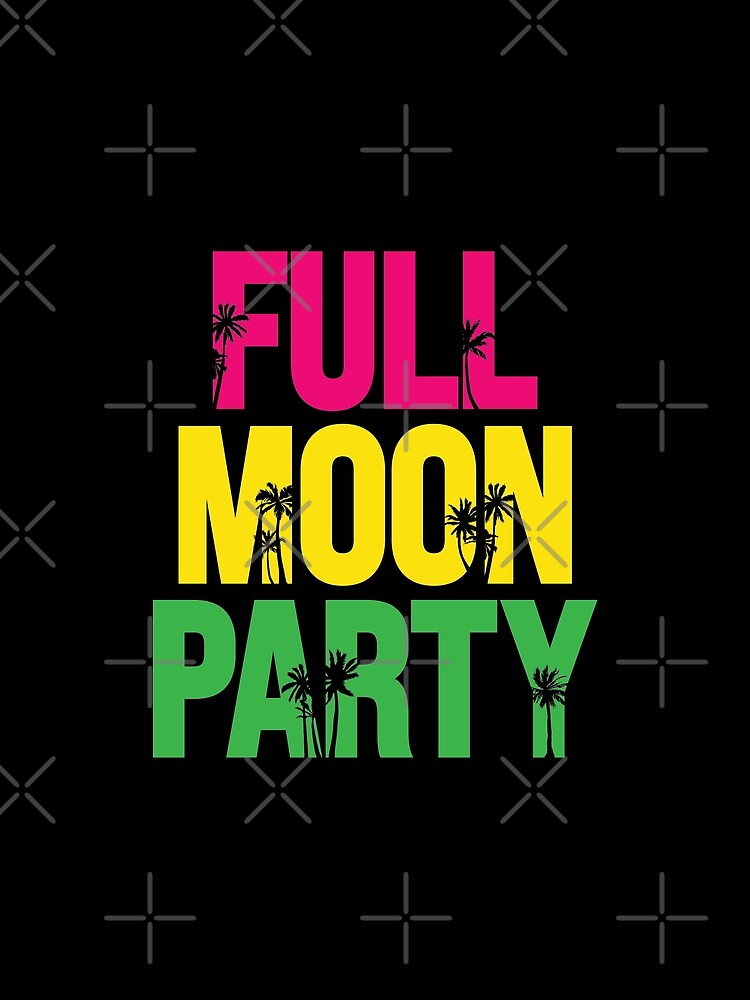 FULL MOON PARTY by Doa-ibu