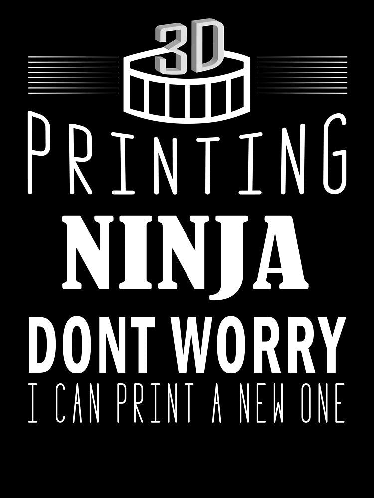 3D Printing Ninja by FishingloversYT