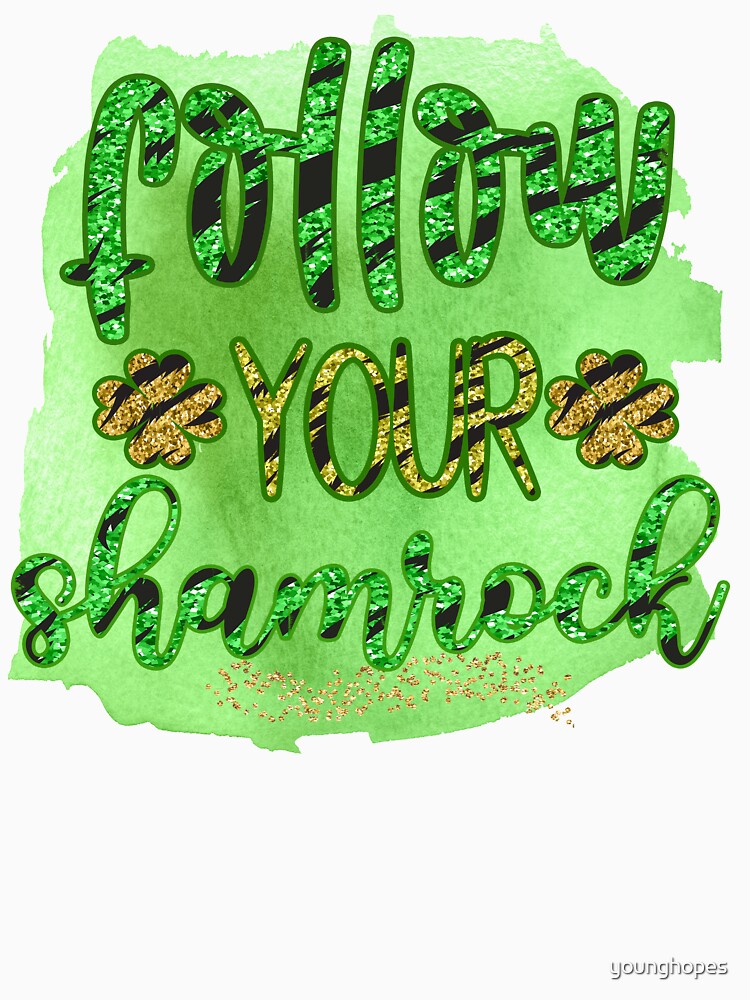 Follow Your Shamrock- St Patricks Day by younghopes