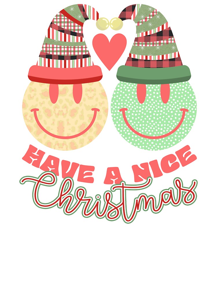 Have a Nice Christmas by JSelfdesigns80