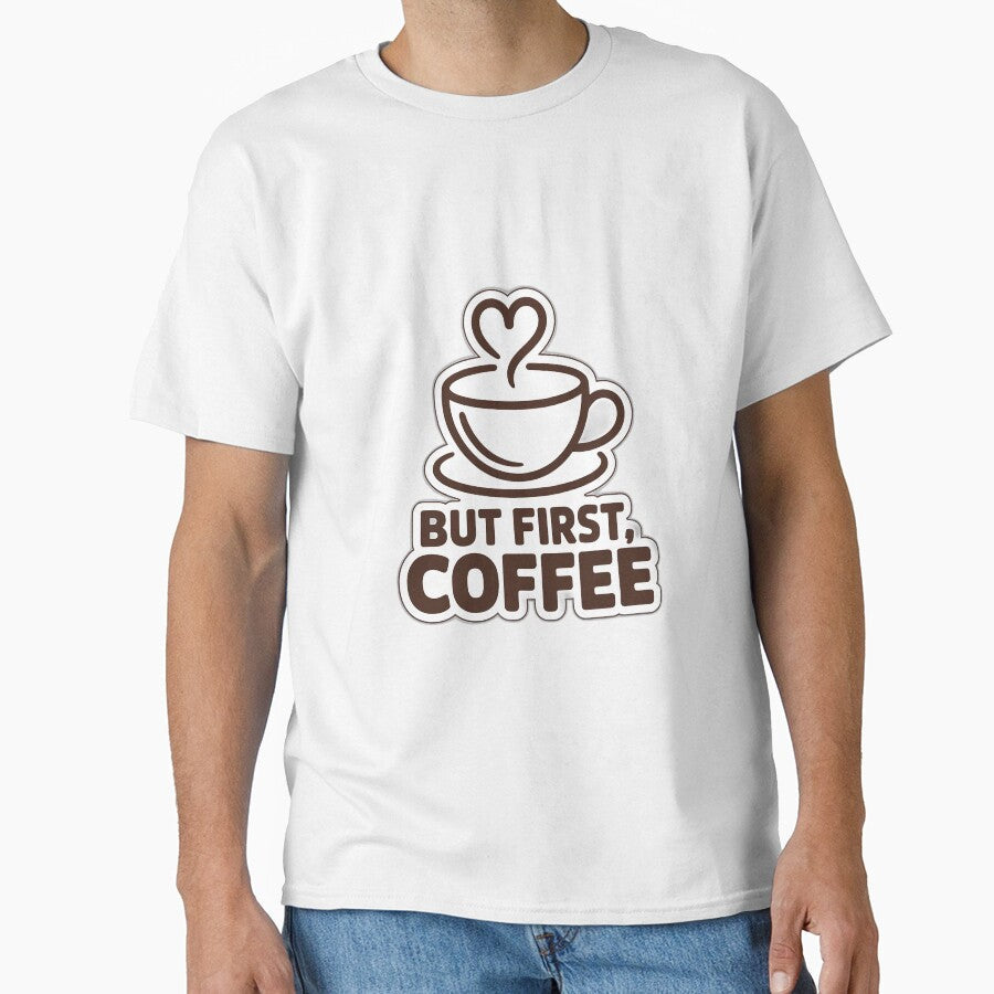 "But First Coffee" - Versatile Art for Every Coffee Lover by Etch Safwat