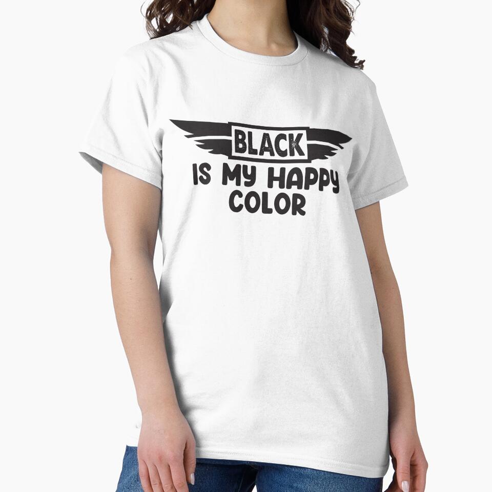 Black Is My Happy Color SVG by Eshat Zaman Munna(Your account ID is: 5776717)